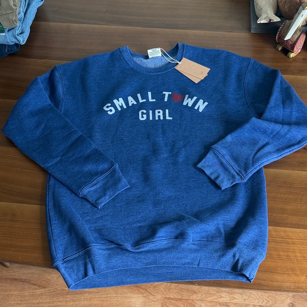 Small Town Girl Blue Sweatshirt